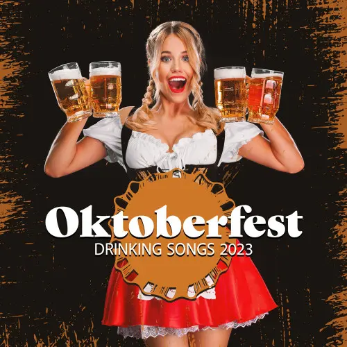 Oktoberfest Drinking Songs 2023 Traditional German Beer Festival Music (2023)