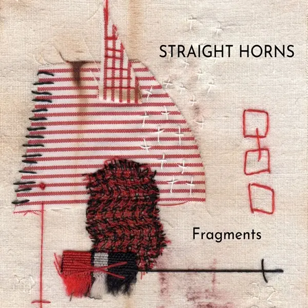 Straight Horns - Fragments (2023)