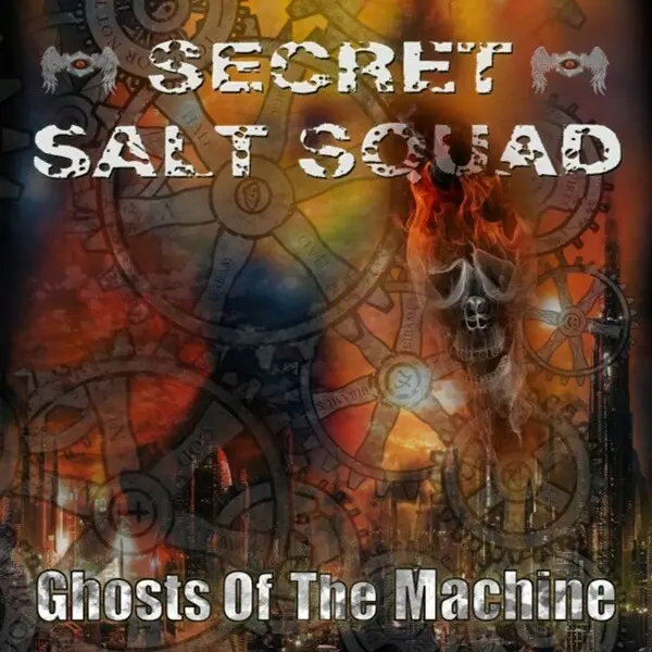 Secret Salt Squad - Ghosts of the Machine (2023)