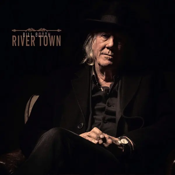 Bill Booth - River Town (2024)