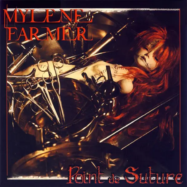 Mylene Farmer - Point de Suture (2008)