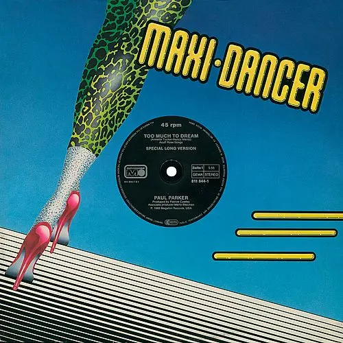 Paul Parker - Too Much To Dream (12'' Maxi-Single) (1983)