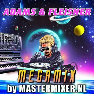 Mastermixer.nl - Adams&Fleisner Megamix (2023)