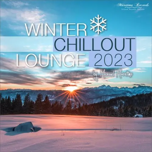 Winter Chillout Lounge 2023 (2023)