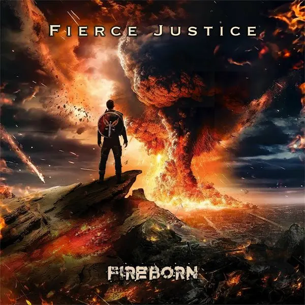 Fierce Justice - Fireborn (2023)