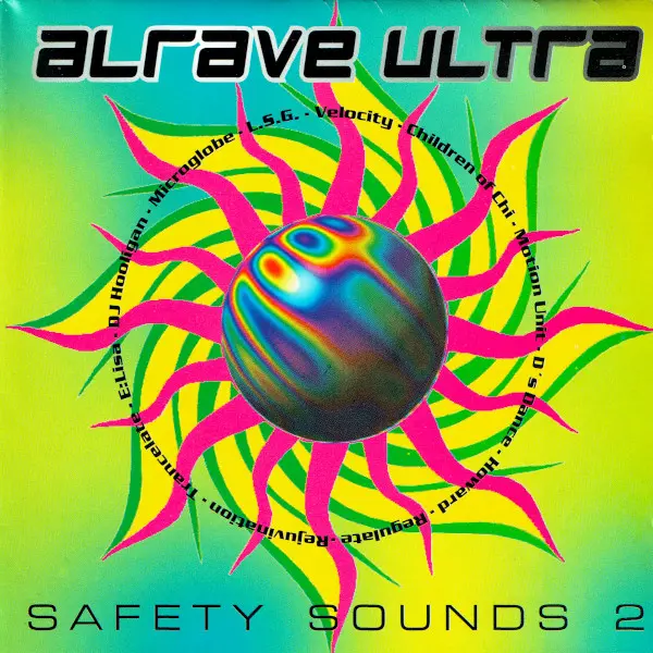 Alrave Ultra - Safety Sounds 2 (1994)