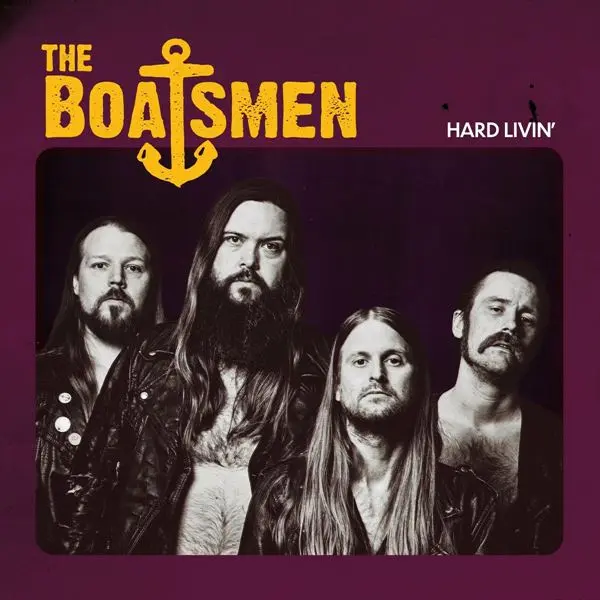 The Boatsmen - Hard Livin' (2023)