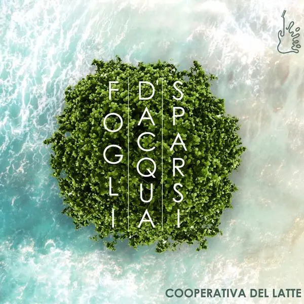 Cooperativa Del Latte - Fogli D'Acqua Sparsi (2023)