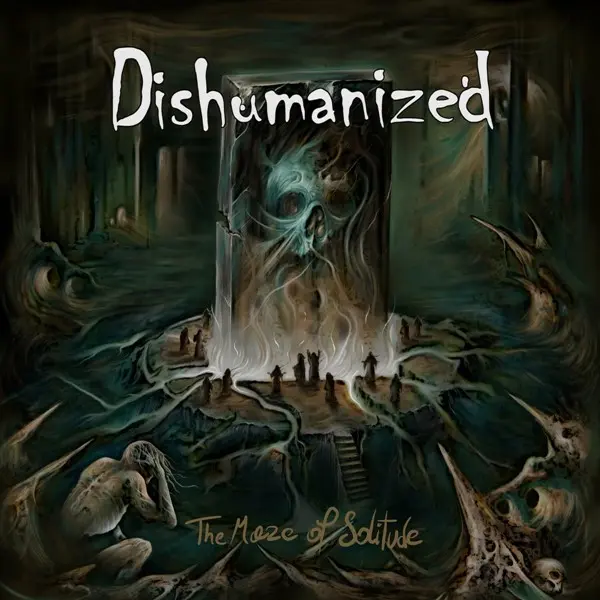 Dishumanized - The Maze of Solitude (2023)