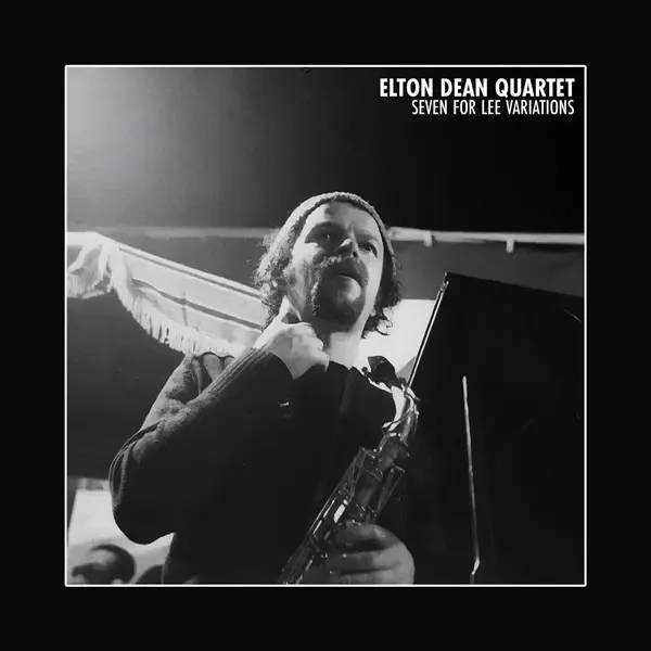 Elton Dean Quartet - Seven For Lee Variations: On Italian Roads, Vol. 2 (1979/2023)