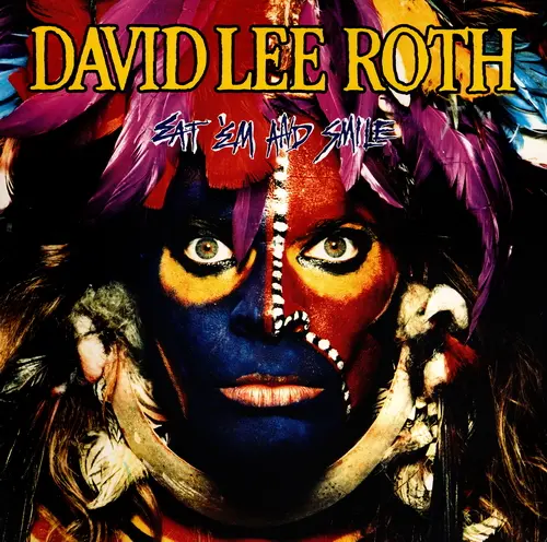 David Lee Roth - Eat 'Em And Smile (1986)