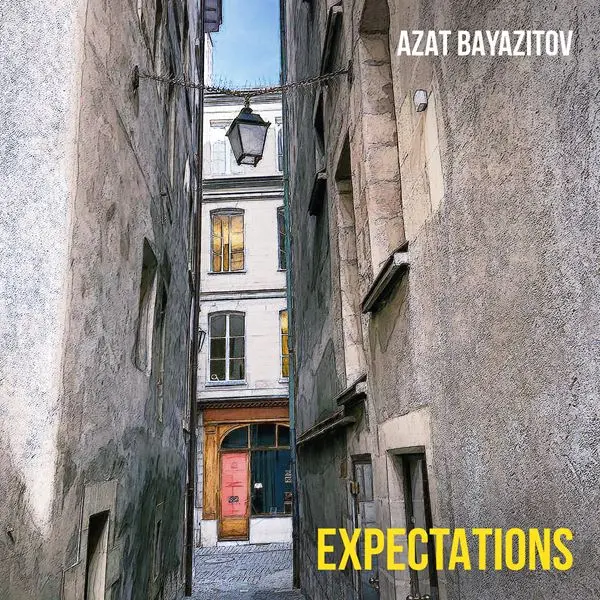 Azat Bayazitov - Expectations (2023)