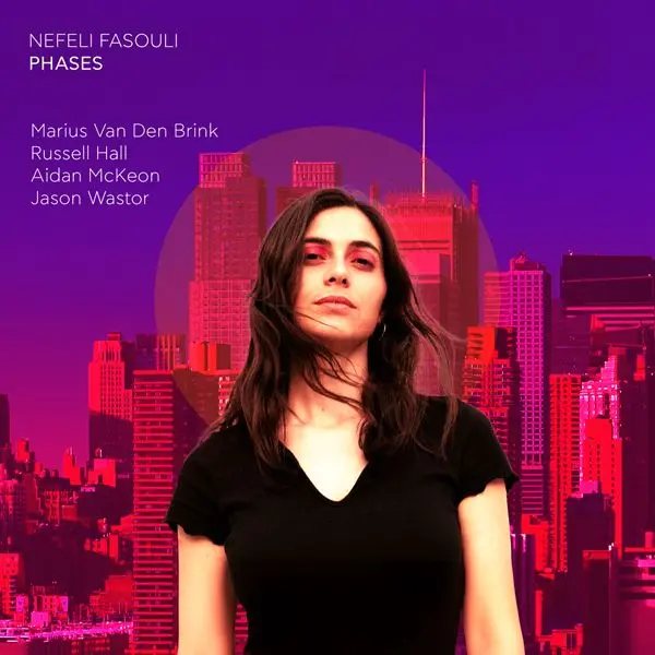 Nefeli Fasouli - Phases (2023)