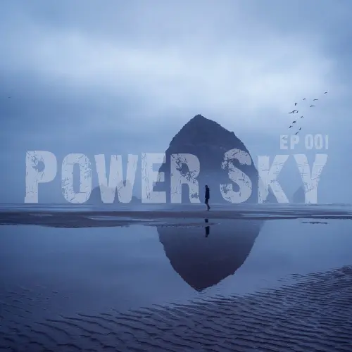 Power Sky EP 001 (2023)