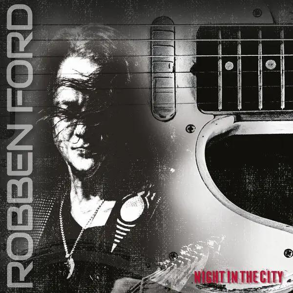 Robben Ford - Night In The City (Live) (2023)