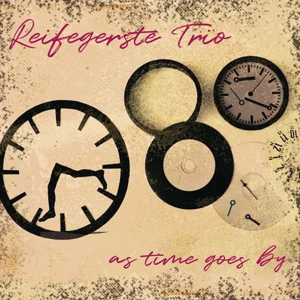 Reifegerste Trio - As time goes by (2024)