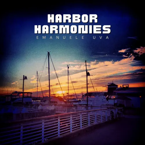 Emanuele Uva - Harbor Harmonies (2024)