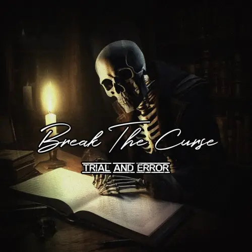 Break the Curse - Trial and Error (2023)