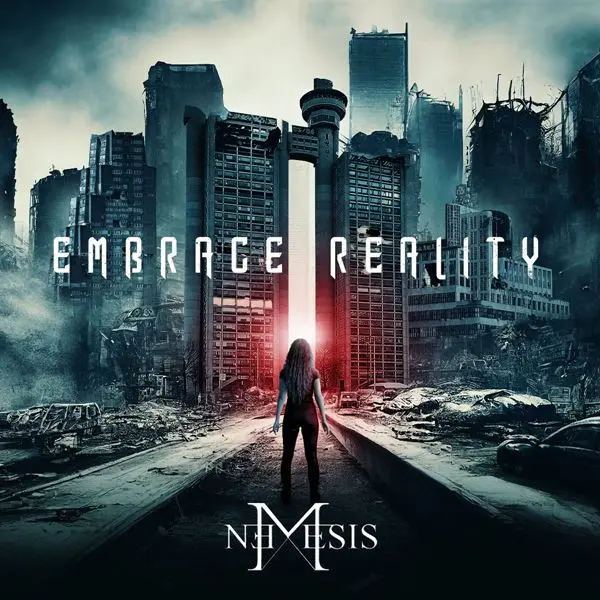 Nemesis - Embrace Reality (2024)