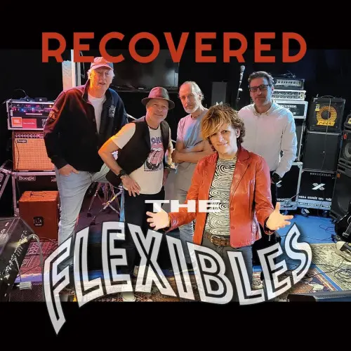 The Flexibles - Recovered (2023)