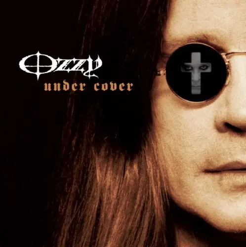 Ozzy Osbourne - Under Cover (2005/2021)