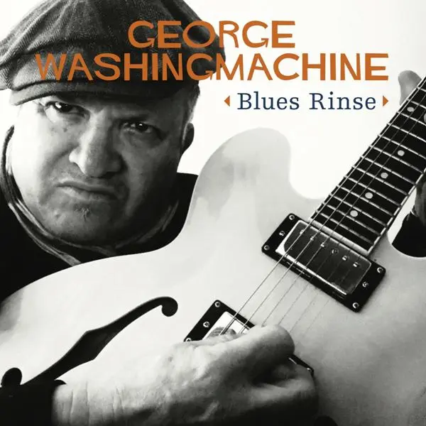 George Washingmachine - Blues Rinse (2024)