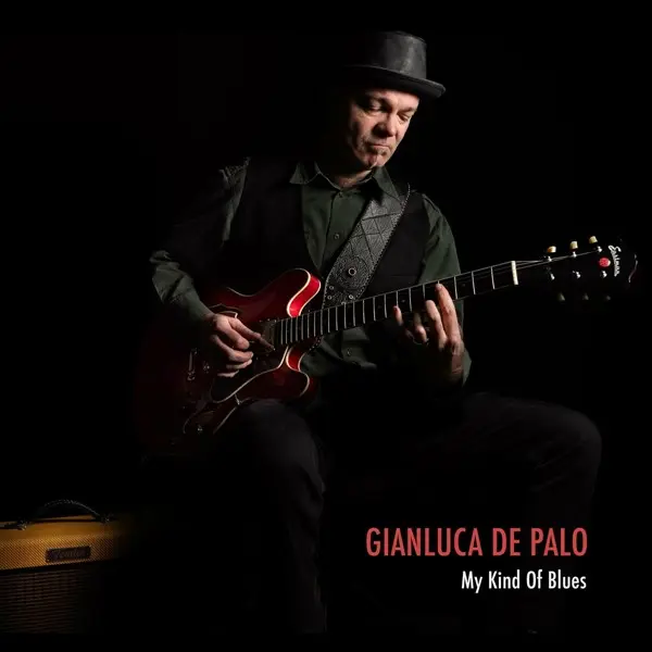 Gianluca De Palo - My Kind Of Blues (2024)