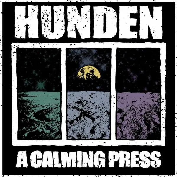 Hunden - A Calming Press (2024)