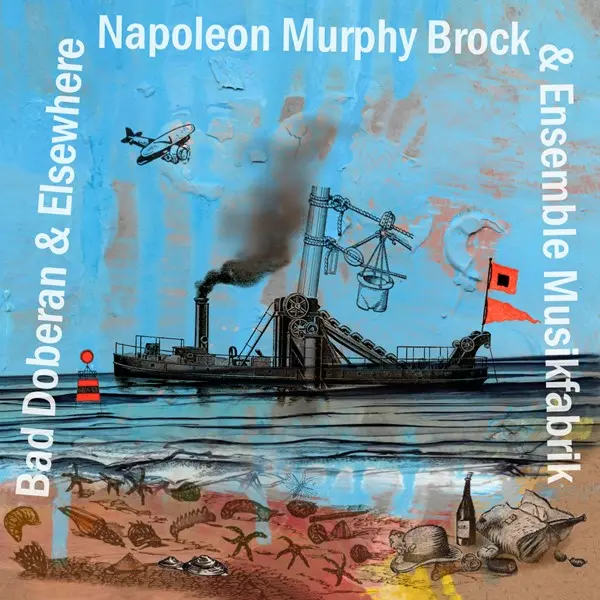 Napoleon Murphy Brock  & Ensemble musikFabrik - Bad Doberan & Elsewhere (2024)