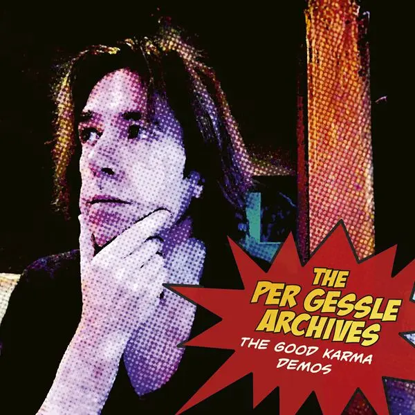 Per Gessle - Archives - The Good Karma Demos (2024)