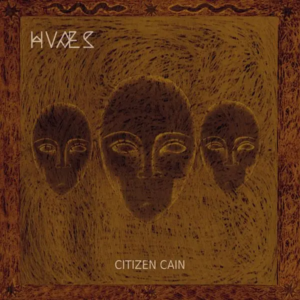 Hvæs - Citizen Cain (2024)