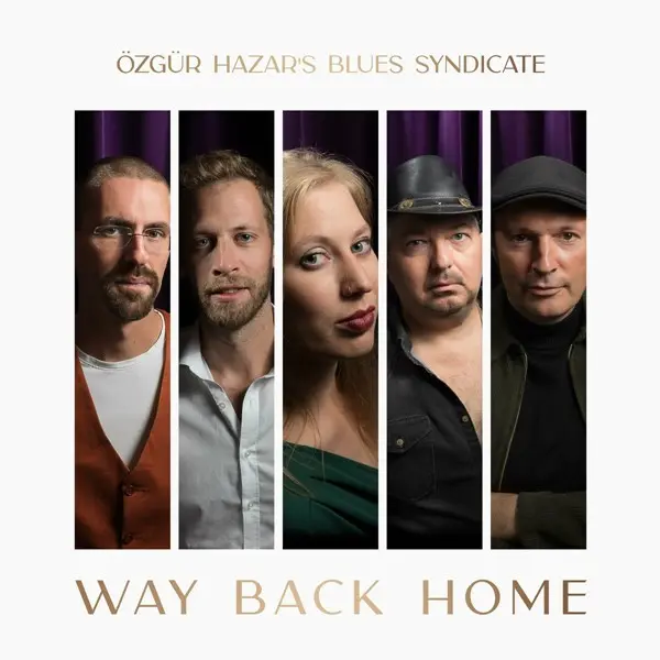 Özgür Hazar's Blues Syndicate - Way Back Home (2024)