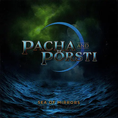 Pacha & Porsti - Sea Of Mirrors (2023)