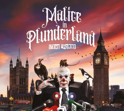 Steve Thorne - Malice In Plunderland (2023)