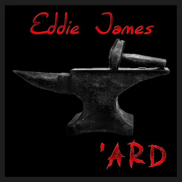 Eddie James - 'Ard (2024)