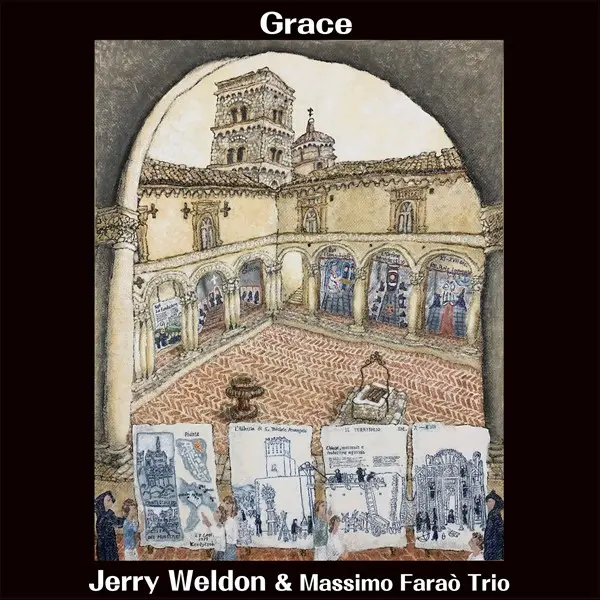 Jerry Weldon & Massimo Faraò Trio - Grace (2024)