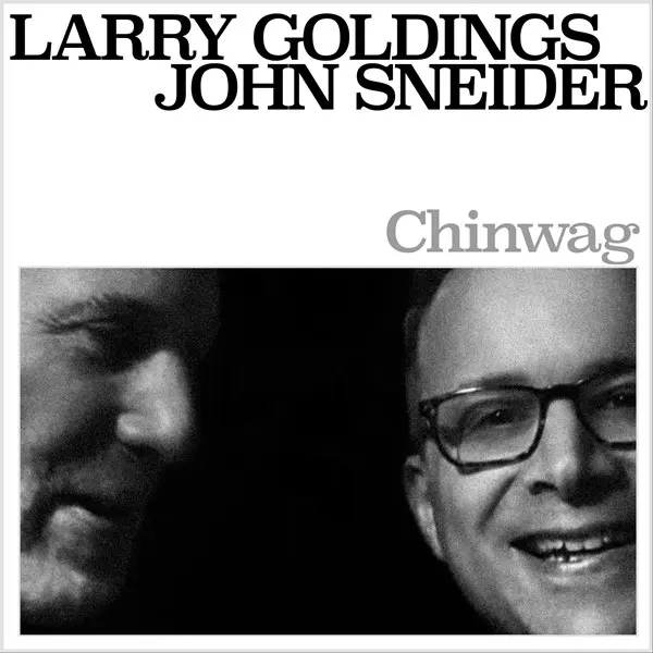 Larry Goldings & John Sneider - Chinwag (2024)