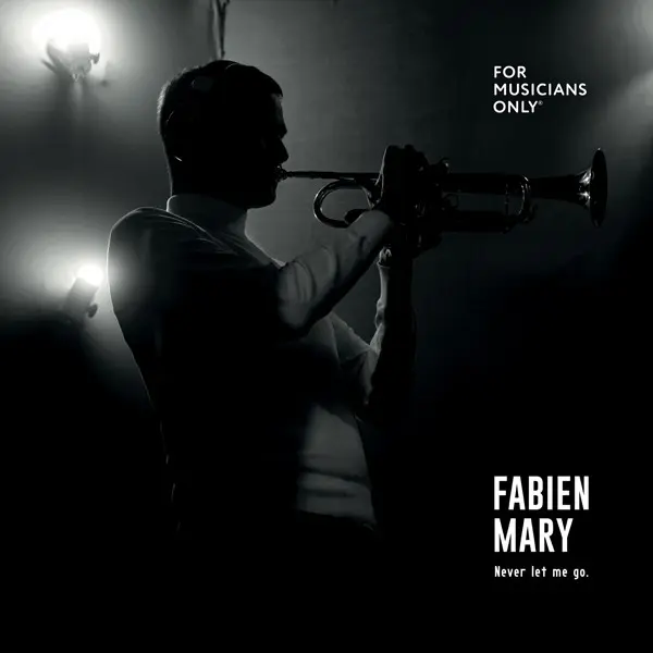 Fabien Mary - Never let me go (2024)