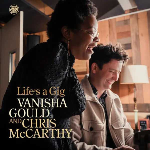 Vanisha Gould & Chris McCarthy - Life's a Gig (2024)