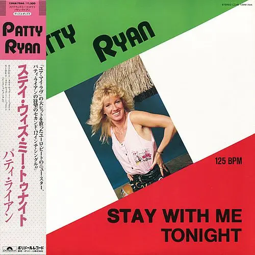 Patty Ryan - Stay With Me Tonight (12'' Maxi-Single) (1986)