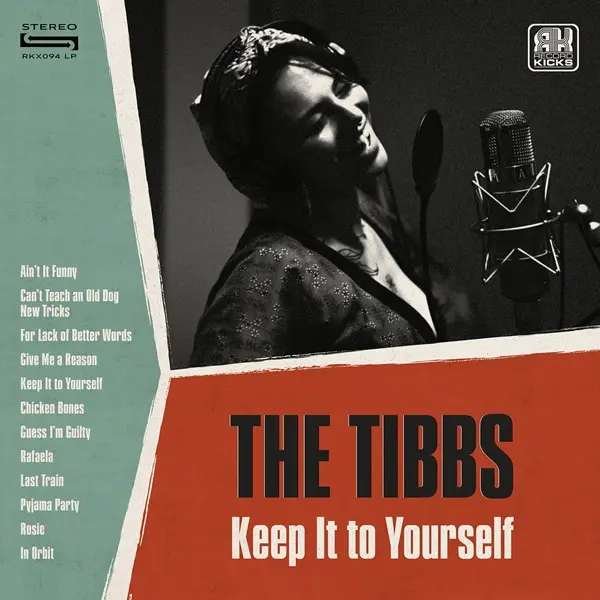 The Tibbs - Keep It To Yourself (2024)