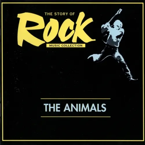 The Animals - The Story Of Rock: Music Collection (1991)