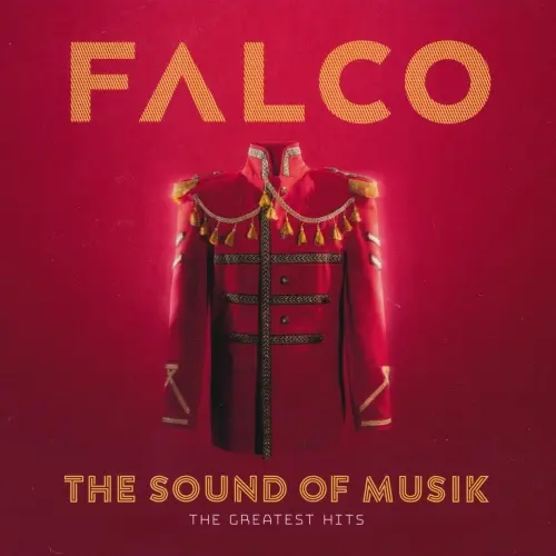 Falco - The Sound Of Musik (The Greatest Hits) (2022)