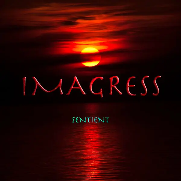 Imagress - Sentient (2024)