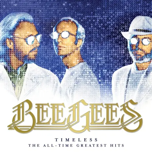 Bee Gees / Timeless - The All-Time Greatest Hits (2017)