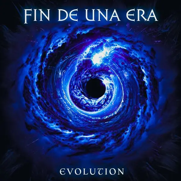 Fin de una Era - Evolution (2024)