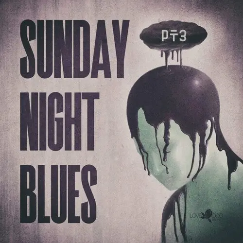Sunday Night Blues Pt.3 (2024)