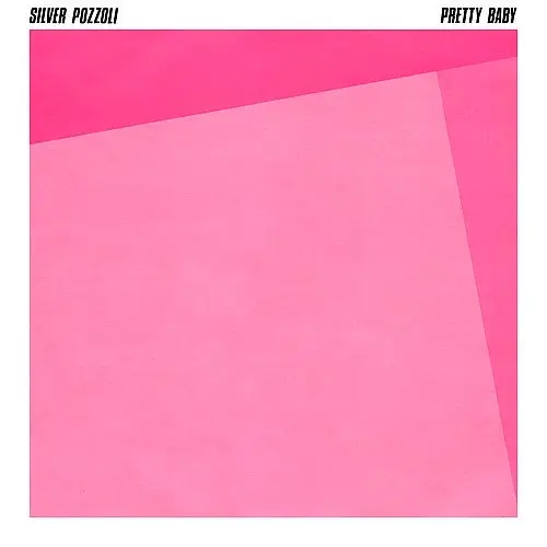 Silver Pozzoli - Pretty Baby (12'' Maxi-Single) (1987)