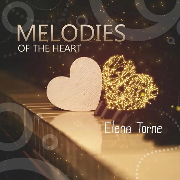 Elena Torne - Melodies of the Heart: A Romantic Jazz Night (2024)