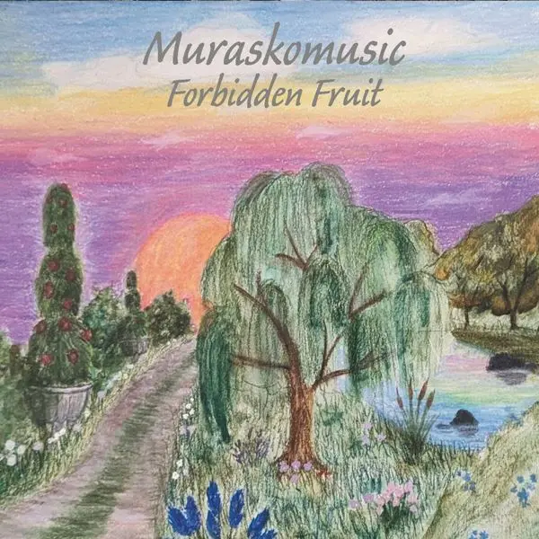 Muraskomusic - Forbidden Fruit (2024)